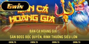 Bắn cá Hoàng Gia