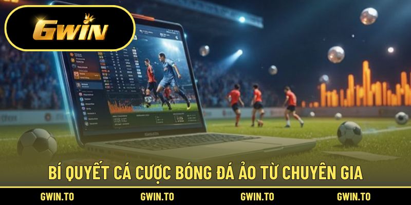 Cẩm nang thắng lớn khi chơi bóng đá ảo