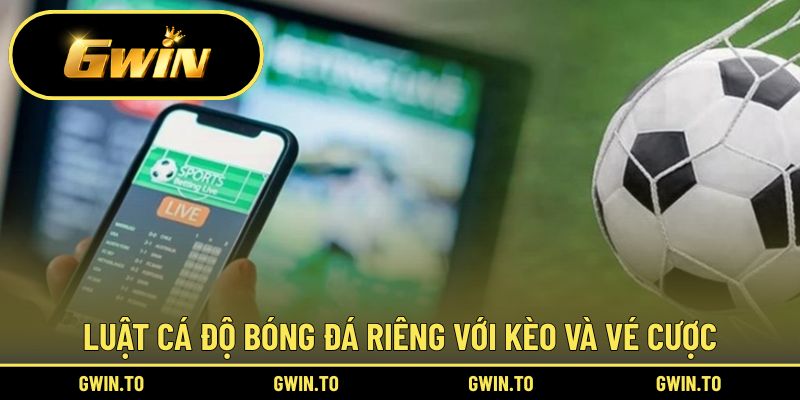 Chia sẻ các quy tắc riêng về kèo và vé cược